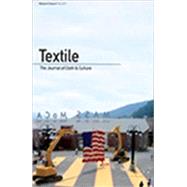 Textile Volume 5 Issue 3 The Journal of Cloth and Culture