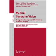 Medical Computer Vision Recognition Techniques and Applications in Medical Imaging