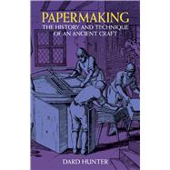 Papermaking,9780486236193