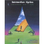 Intermediate Algebra (Casebound with CD-ROM, Make the Grade, and InfoTrac)
