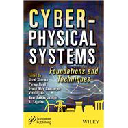 Cyber-Physical Systems Foundations and Techniques