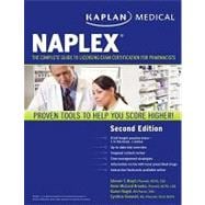 Kaplan Medical NAPLEX : The Complete Guide to Licensing Exam Certification for Pharmacists