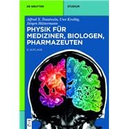 Physik Für Mediziner, Biologen, Pharmazeuten/ Physics for Doctors, Biologists, Pharmacists