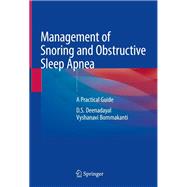 Management of Snoring and Obstructive Sleep Apnea