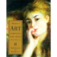 Gardner's Art Through the Ages, Renaissance and Modern Art W/Study Guide: Renaissance and Modern Art