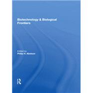 Biotechnology And Biological Frontiers