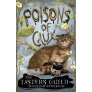 The Poisons of Caux: The Tasters Guild