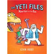 Monsters on the Run (The Yeti Files #2)