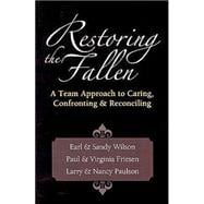 Restoring the Fallen