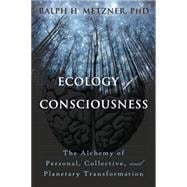 Ecology of Consciousness