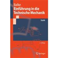 Einfuhrung in Die Technische Mechanik: Statik