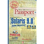 Mike Meyer's Solaris 9.0 System Administrator Cerification Passport with CDROM