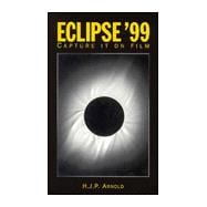 Eclipse '99: Capture it on Film