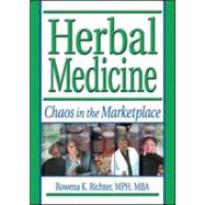 Herbal Medicine: Chaos in the Marketplace