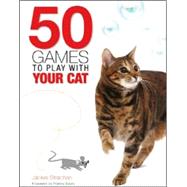 50 Games to Play With Your Cat