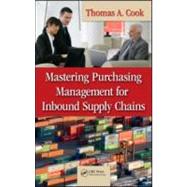 Mastering Purchasing Management for Inbound Supply Chains