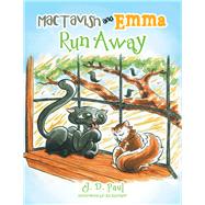 Mactavish and Emma Run Away