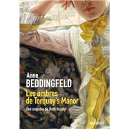 Les ombres de Torquay's Manor - Une enquête de Beth Huntly