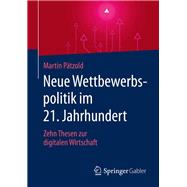 Neue Wettbewerbspolitik Im 21. Jahrhundert