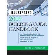 Illustrated 2009 Building Code Handbook, 1st Edition