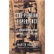 The Plebeian Experience