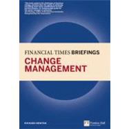 Change Management Financial Times Briefing