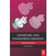 Geometric and Engineering Drawing, 3rd ed