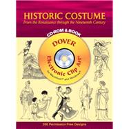Historic Costume CD-ROM and Book From the Renaissance through the Nineteenth Century