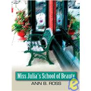 Miss Julia's School Of Beauty