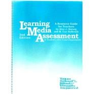 Learning Media Assessment of Students with Visual Impairments : A Resource Guide for Teachers