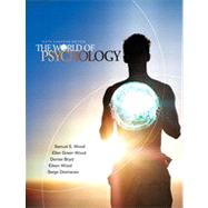 The World of Psychology, Sixth Canadian Edition