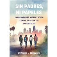 Sin Padres, Ni Papeles