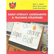 Early Literacy Assessments and Teaching Strategies