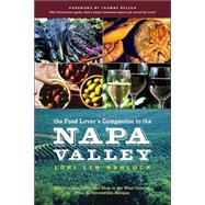 The Food Lover's Companion to the Napa Valley