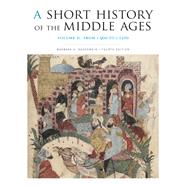 A Short History of the Middle Ages, Volume II