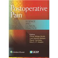 Postoperative Pain Science and Clinical Practice