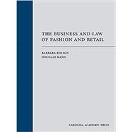 The Business and Law of Fashion and Retail