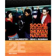 Social Psychology and Human Nature, Brief Version, 2nd Edition