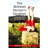 The Midwest Farmer's Daughter