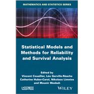 Statistical Models and Methods for Reliability and Survival Analysis