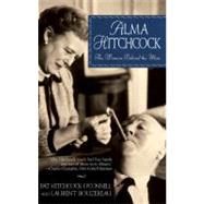 Alma Hitchcock The Woman Behind the Man