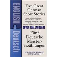 Five Great German Short Stories A Dual-Language Book