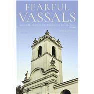 Fearful Vassals