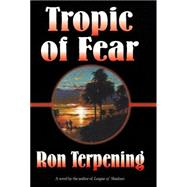 Tropic Of Fear
