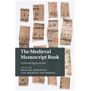 The Medieval Manuscript Book