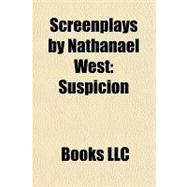 Screenplays by Nathanael West : Suspicion