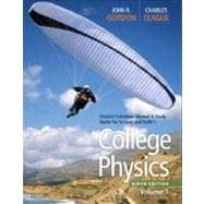 Student Solutions Manual with Study Guide, Volume 1 for Serway/Faughn/Vuille's College Physics, 9th ed.