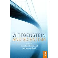 Wittgenstein and Scientism