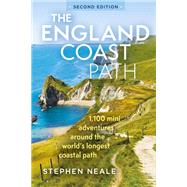 The England Coast Path 2nd edition