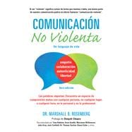 Comunicación no Violenta Un Lenguaje de vida